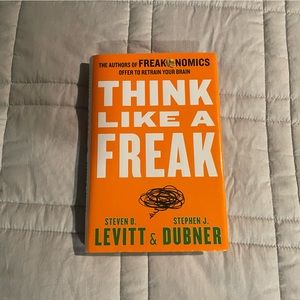 Think Like a Freak Hardcover Book